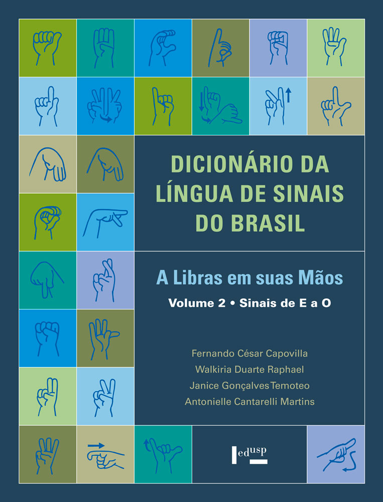 Dicionário da Língua de Sinais do Brasil: A Libras em suas Mãos - 3 Volumes  - Edusp